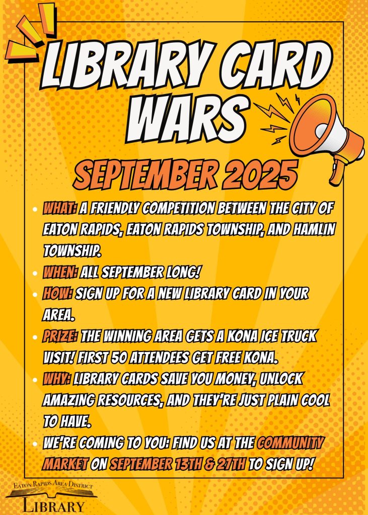 Comic-style poster titled “Library Card Wars” for September 2025. Describes a library card sign-up competition, prizes, and signup details. Highlights events at the community market on September 13th and 27th.